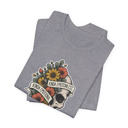 Kinda Emotionless Floral Skull - Mental Health Awareness T-Shirt Printify