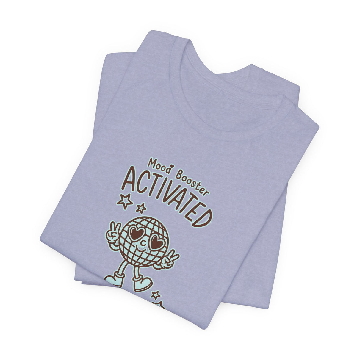 Mood Booster Activated Positive Vibes Only T-Shirt Printify