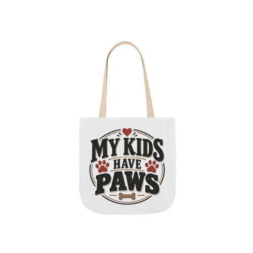 My Kids Have Paws Pet Lover Canvas Tote Bag Printify