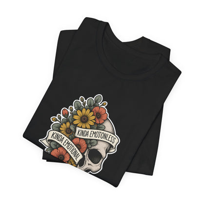 Kinda Emotionless Floral Skull - Mental Health Awareness T-Shirt Printify